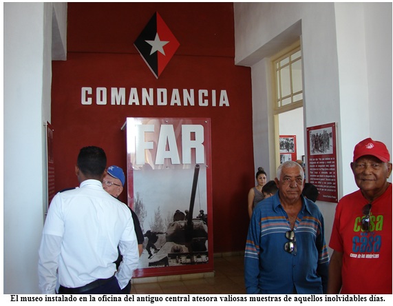 El museo instalado en la oficina del antiguo central atesora valiosas muestras de aquellos inolvidables días.